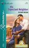 His Expectant Neighbor -- Susan Meier